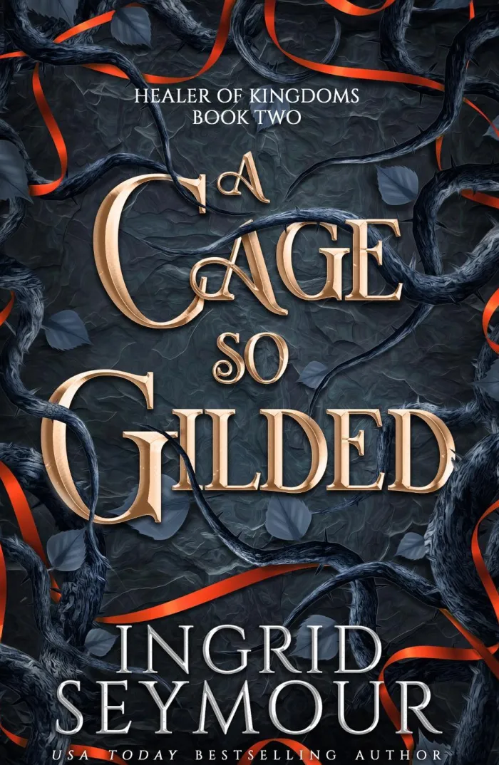 A Cage So Gilded: Book Two in a sensational romantasy retelling of Beauty and the Beast that gets even steamier with every book!