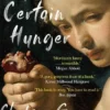 A Certain Hunger