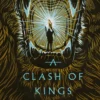 A Clash of Kings: The bestselling epic fantasy classic behind GAME OF THRONES, reimagined in a stunning new clothbound collector's edition