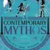A Contemporary Mythos Series Collected (Books 4-6)
