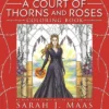A Court of Thorns and Roses Coloring Book