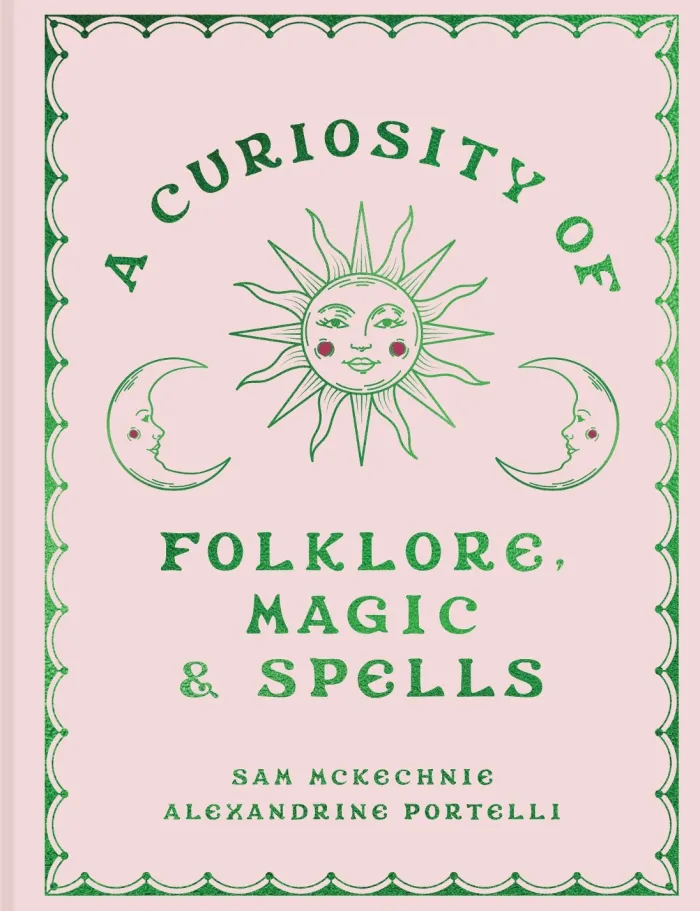 A Curiosity of Folklore, Magic and Spells