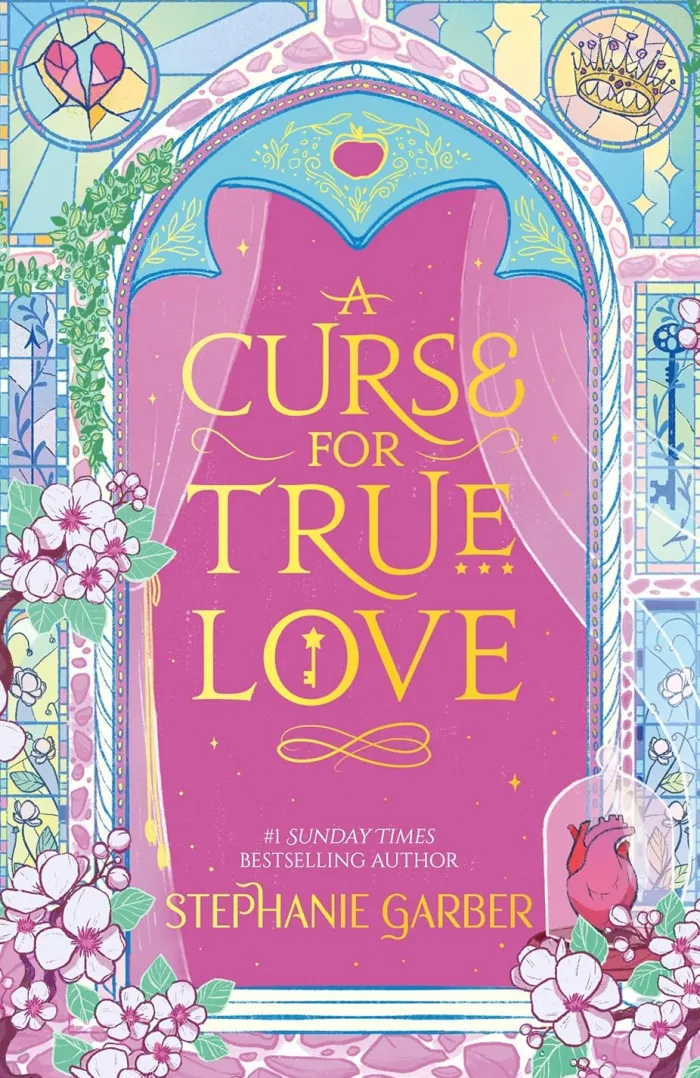 A Curse for True Love: The third book in the beloved fairytale sensation the Once Upon a Broken Heart series from the global No. 1 bestselling author of Caraval