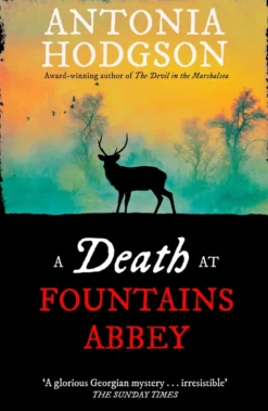 A Death at Fountains Abbey: Longlisted for the Theakston Old Peculier Crime Novel of the Year Award