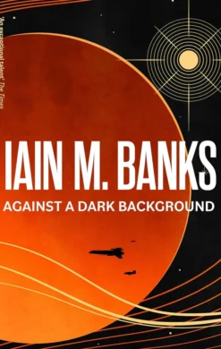Against A Dark Background
