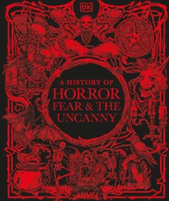 A History of Horror, Fear, and the Uncanny