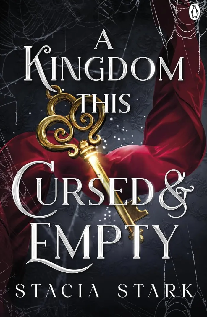 A Kingdom This Cursed and Empty: (Kingdom of Lies, book 2)
