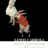 Alice's Adventures in Wonderland (Collins Classics)