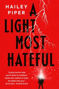 A Light Most Hateful