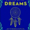 A Little Bit of Dreams: An Introduction to Dream Interpretation
