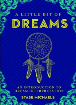 A Little Bit of Dreams: An Introduction to Dream Interpretation