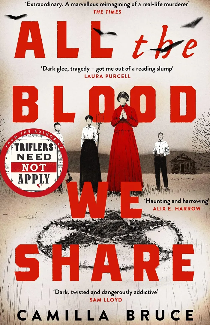 All The Blood We Share: The dark and gripping new historical crime based on a twisted true story
