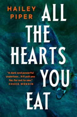 All the Hearts You Eat
