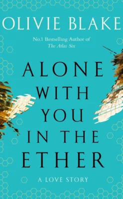 Alone With You in the Ether
