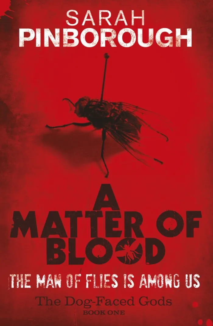 A Matter Of Blood: There’s a killer on the streets of London, one that’s more than human. A dark, gritty crime horror for fans of THE MAGNUS ARCHIVES and Stephen King (Dog-Faced Gods 1)