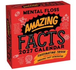 Amazing Facts from Mental Floss 2027 Day-to-Day Calendar