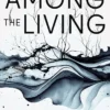 Among the Living
