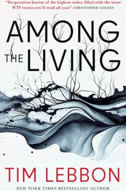 Among the Living