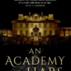 An Academy for Liars