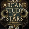 An Arcane Study of Stars