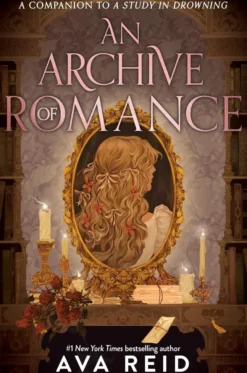 An Archive of Romance Deluxe Illustrated Edition: A Study in Drowning Novella