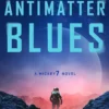 Antimatter Blues: The sequel to Mickey7, now major motion picture Mickey 17!