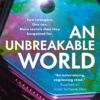 An Unbreakable World: A new standalone novel in the world of Under Fortunate Stars!