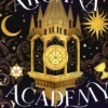 Arcana Academy: the spellbinding #1 Sunday Times bestselling enemies-to-lovers fantasy romance
