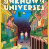 Archive of Unknown Universes: a literary debut about family, history and timeless love