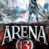 Arena 13: The Prey