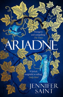 Ariadne: Discover the smash-hit mythical bestseller from the No. 1 Sunday Times bestseller