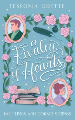 A Rivalry of Hearts: A spicy standalone enemies-to-lovers fae fantasy romcom