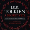A Secret Vice: Tolkien on Invented Languages