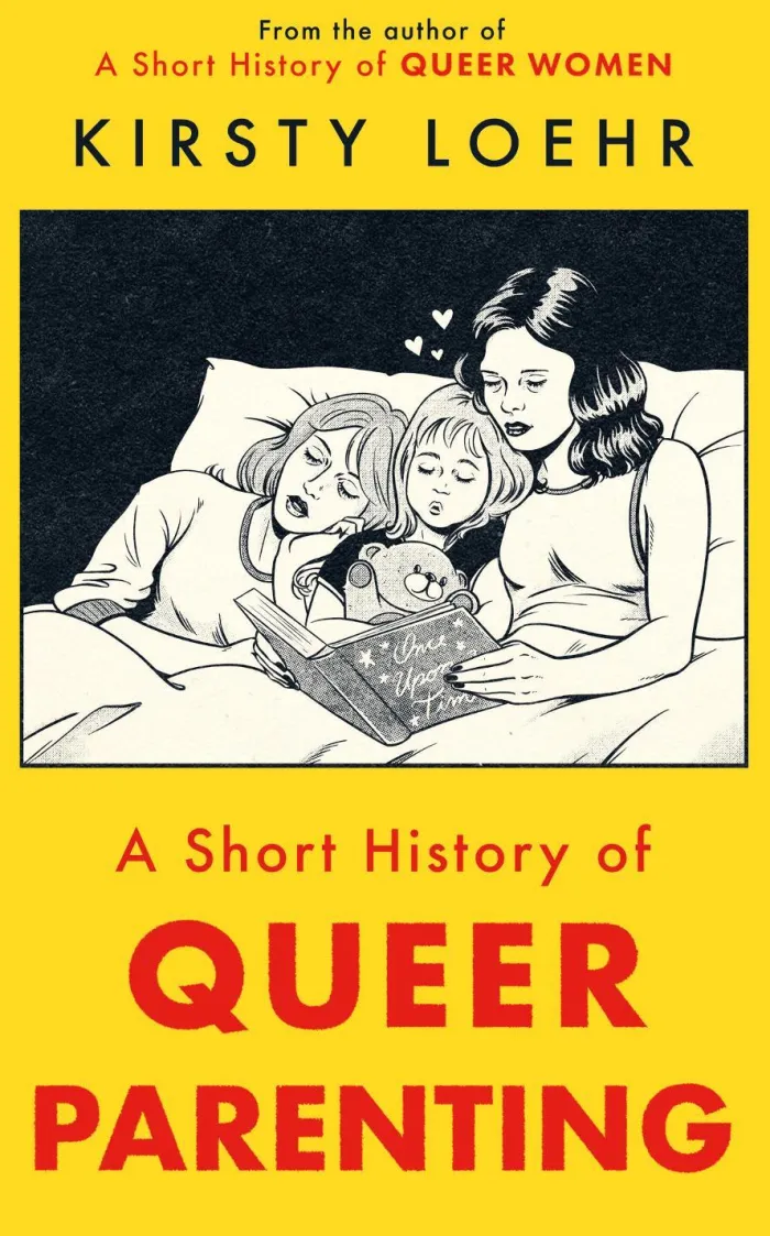 A Short History of Queer Parenting