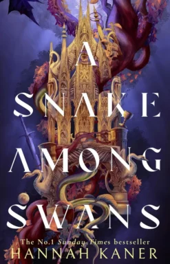 A Snake Among Swans (The Wing and the Ways, Book 1)