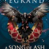 A Song of Ash and Moonlight