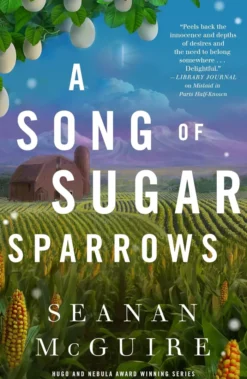 A Song of Sugar Sparrows