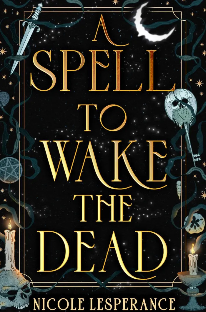A Spell to Wake the Dead