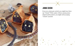 A Taste of Star Wars: Snacks : Bite-Size Recipes in a Snack-Size Book