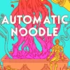 Automatic Noodle