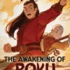 Avatar: The Last Airbender: The Awakening of Roku (Chronicles of the Avatar Book 6, The Roku Novels Book 2): Volume 6