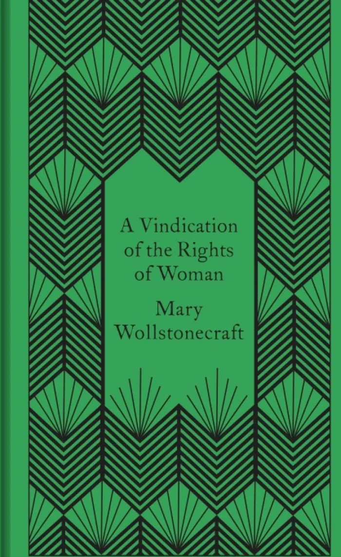 A Vindication of the Rights of Woman