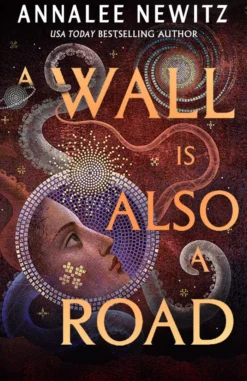 A Wall Is Also a Road