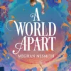 A World Apart