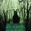 Back Into The Ground: An Anthology Of Pacific Northwest Inspired Horror