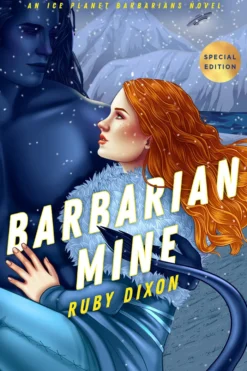 Barbarian Mine: Ice Planet Barbarians 4