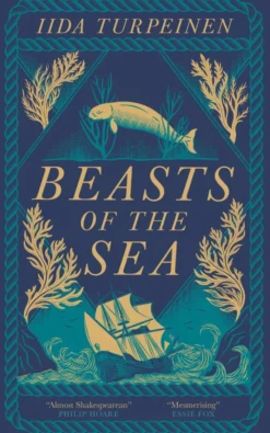 Beasts of the Sea: A heartbreaking fictional elegy to one of the world's most iconic lost creatures, the Steller's Sea Cow