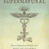 Becoming Supernatural