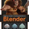 Beginner's Guide to Creating Characters in Blender