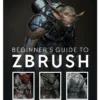 Beginner's Guide to ZBrush